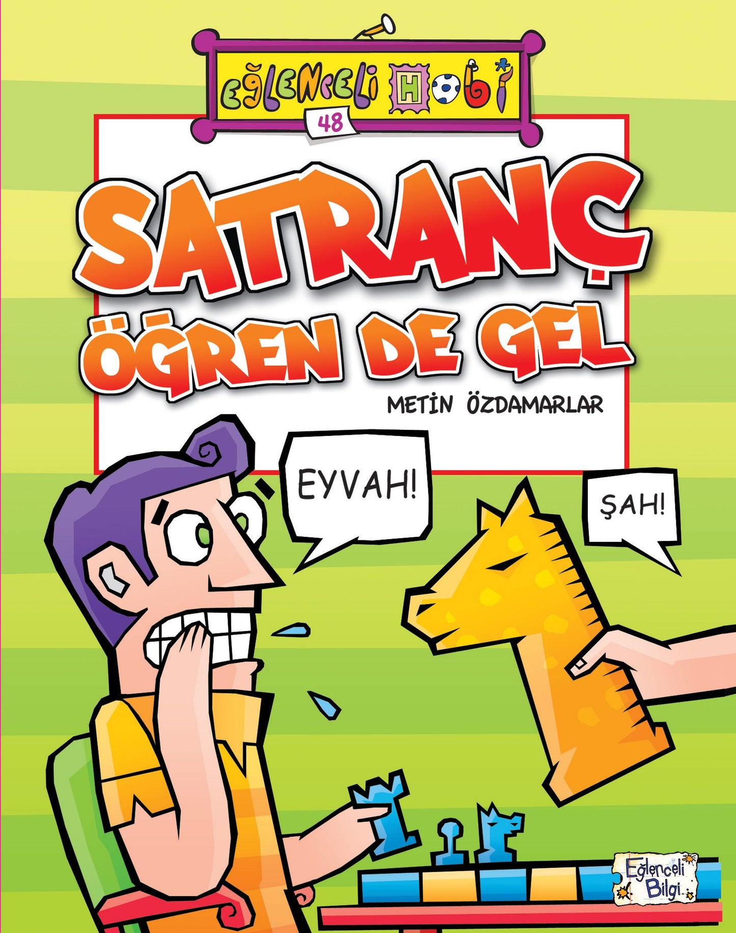 Satranç Öğren De Gel Metin Özdamarlar Türkçe çocuk kitabı kapağı