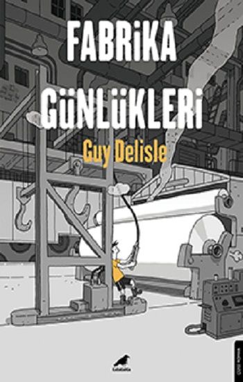 Fabrika Günlükleri - Kara Karga Yayınları Kitap