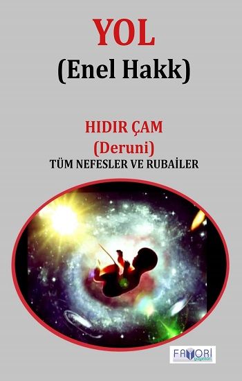 Yol (Enel Hakk) - Favori Yayınları Kitap