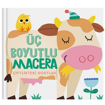 Üç Boyutlu Macera – Çiftlikteki Dostlar - İndigo Çocuk Kitap