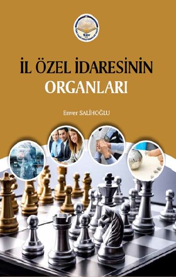 İl Özel İdaresinin Organları - Tiav Kitap