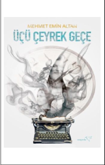 Üçü Çeyrek Geçe - Müptela Yayınevi Kitap