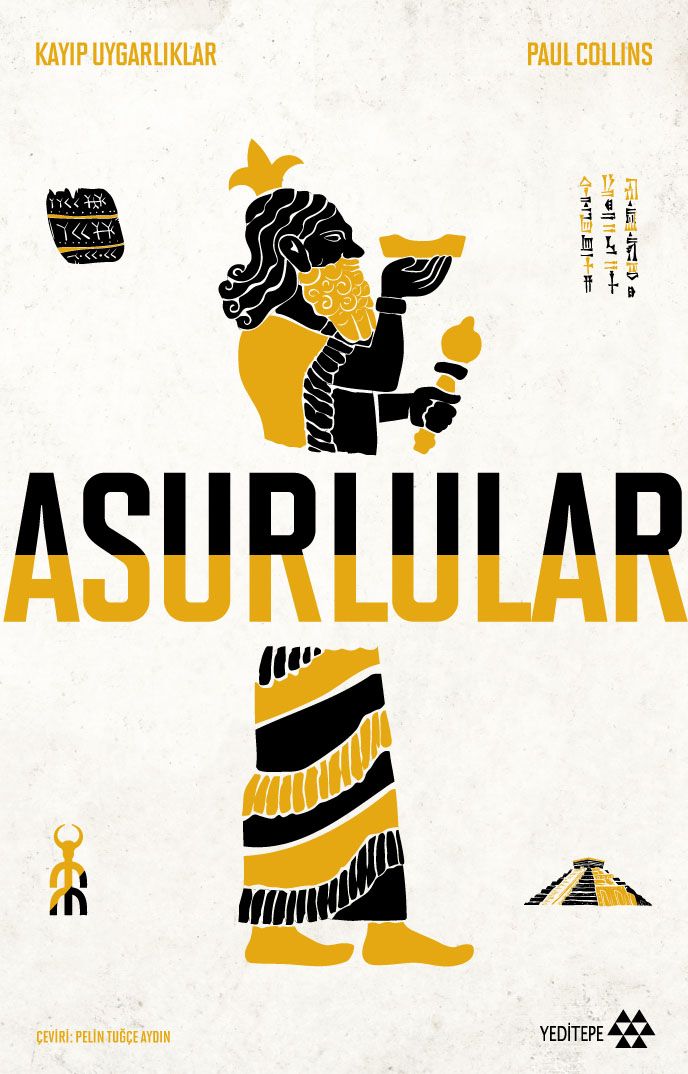 Asurlular; Kayıp Uygarlıklar - Yeditepe Yayınevi Kitap