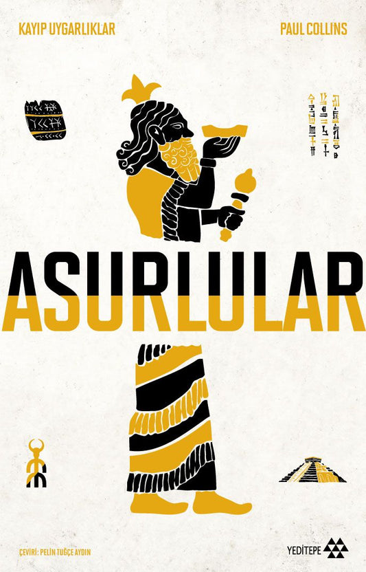Asurlular; Kayıp Uygarlıklar - Yeditepe Yayınevi Kitap