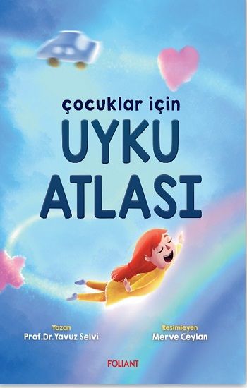 Çocuklar İçin Uyku Atlası - Foliant Yayınları Kitap
