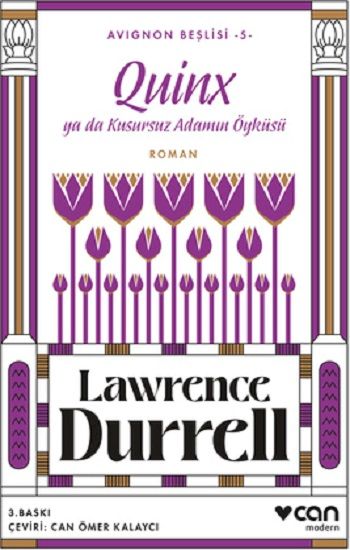 Quinx ya da Kusursuz Adamın Öyküsü   Avignon Beşlisi - 5 - Can Yayınları Kitap