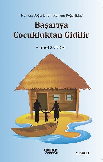 Başarıya Çocukluktan Gidilir - Gülnar Yayınları Kitap