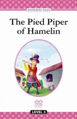 The Pied Piper of Hamelin - 1001 Çiçek Kitaplar Kitap
