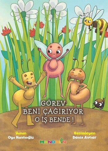 Görev Beni Çağırıyor O İş Bende ! - Mandolin Yayınları Kitap