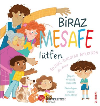 Biraz Mesafe Lütfen - Koç Üniversitesi Yayınları Kitap