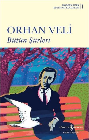 Orhan Veli Bütün Şiirleri - İş Bankası Kültür Yayınları Kitap