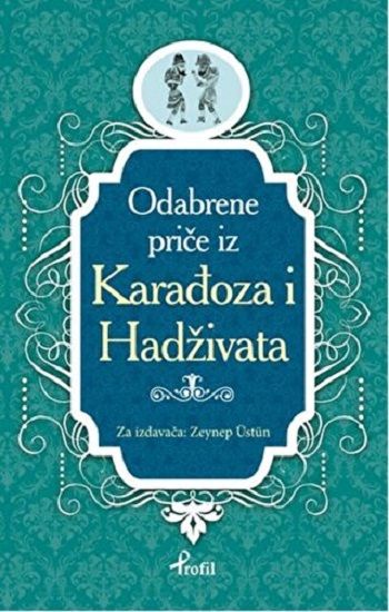 Karagöz Hacivat - Boşnakça Seçme Hikayeler - Profil Kitap Kitap