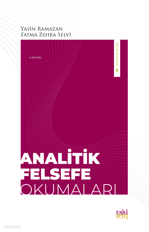 Analitik Felsefe Okumaları - Eski Yeni Yayınları Kitap