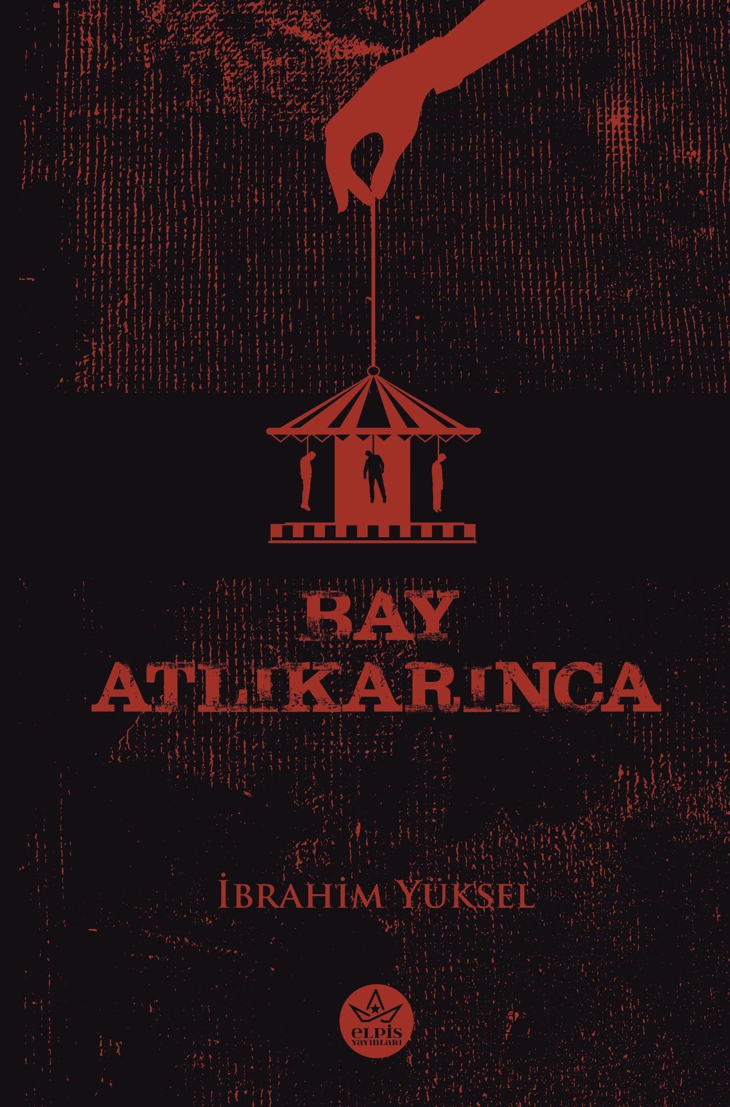 Bay Atlıkarınca - Elpis Yayınları Kitap