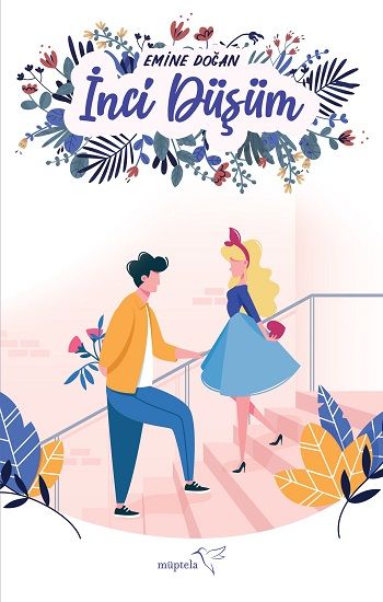 İnci Düşüm - Müptela Yayınevi Kitap