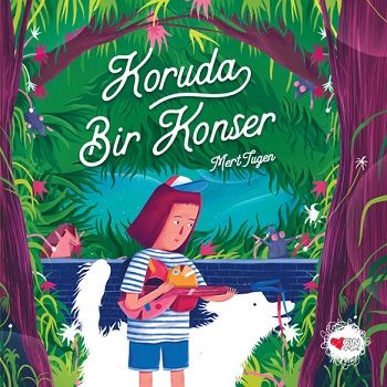 Koruda Bir Konser (Ciltli) - Can Çocuk Yayınları Kitap