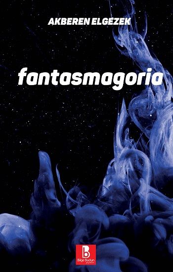 Fantasmagoria - Bilge Budun Yayınları Kitap