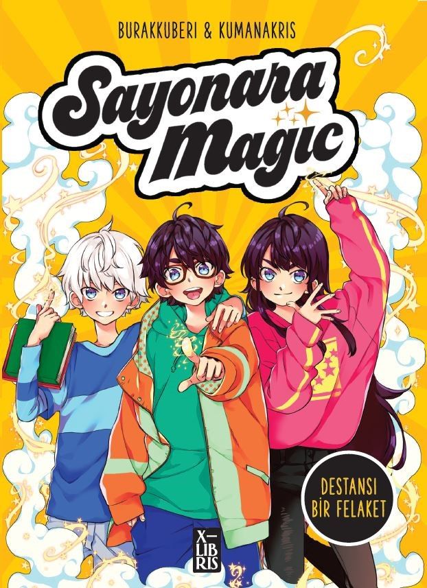 Sayonara Magic 2 - Destansı Bir Felaket - X-Libris Kitap