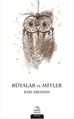 Rüyalar Ve Mitler - Pinhan Yayıncılık Kitap