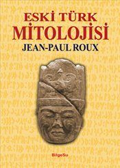 Eski Türk Mitolojisi - BilgeSu Yayıncılık Kitap