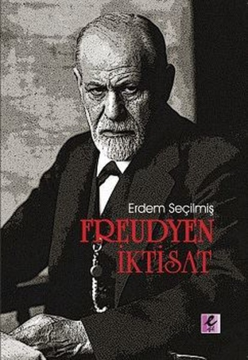 Freudyen İktisat - Efil Yayınevi Kitap