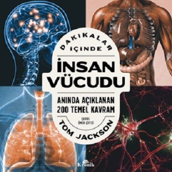 Dakikalar İçinde İnsan Vücudu - Kronik Kitap Kitap