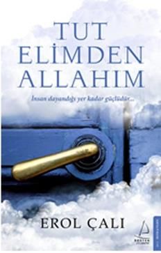 Tut Elimden Allahım - Destek Yayınları Kitap