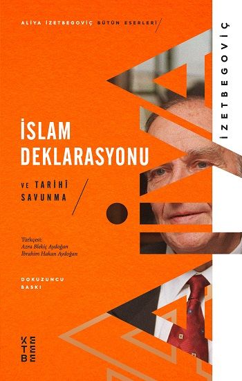 İslam Deklarasyonu ve Tarihi Savunma - Ketebe Yayınları Kitap