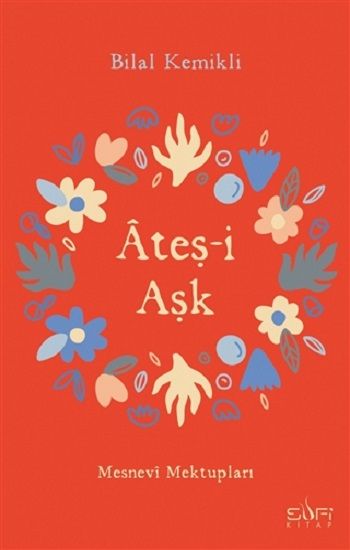 Ateş-i Aşk - Sufi Kitap Kitap