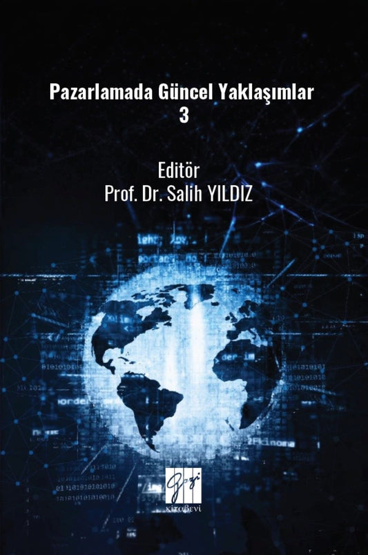 Pazarlamada Güncel Yaklaşımlar 3 - Gazi Kitabevi Kitap