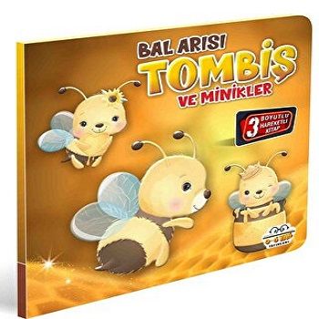 Bal Arısı Tombiş ve Minikler - 0-6 Yaş Yayınları Kitap