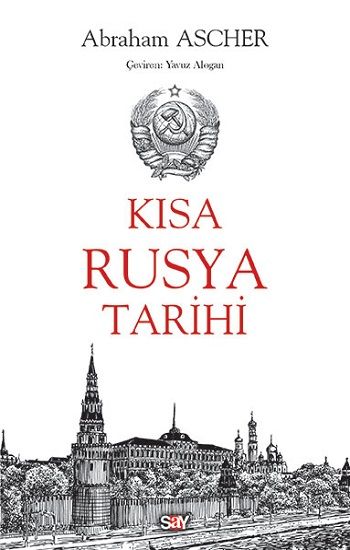 Kısa Rusya Tarihi - Say Yayınları Kitap