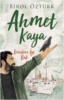 Ahmet Kaya - Kendine İyi Bak - Dokuz Yayınları Kitap