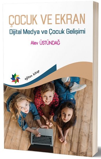 Çocuk Ve Ekran - Eğiten Kitap Kitap
