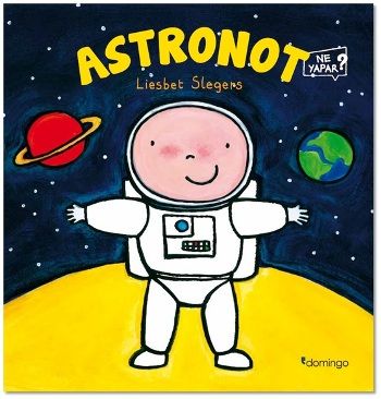 Astronot Ne Yapar? - Domingo Yayınevi Kitap