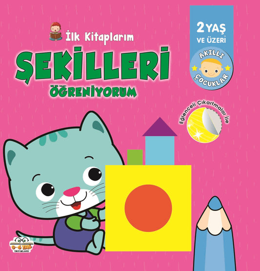 İlk Kitaplarım Şekilleri Öğreniyorum - 0-6 Yaş Yayınları Kitap