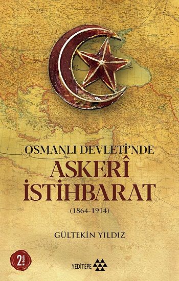 Osmanlı Devleti'nde Askeri İstihbarat - Yeditepe Yayınevi Kitap