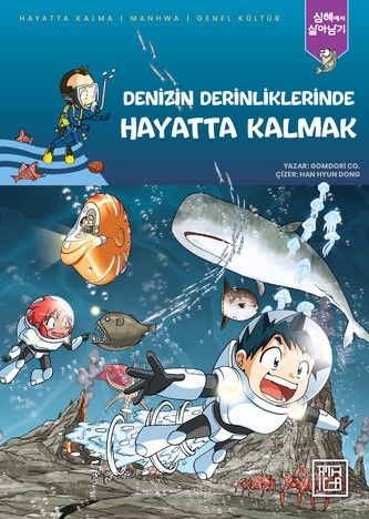 Denizin Derinliklerinde Hayatta Kalmak - Athica Yayınları Kitap