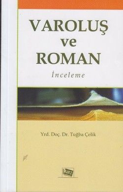 Varoluş ve Roman - Tuğba Çelik, Deneme Türkçe kitap kapağı