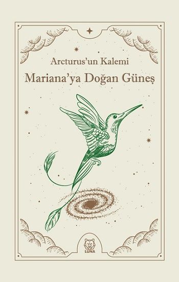 Mariana'ya Doğan Güneş - Luna Yayınları Kitap