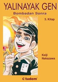 Yalınayak Gen Bombadan Sonra 3. Kitap - Desen Yayınları Kitap