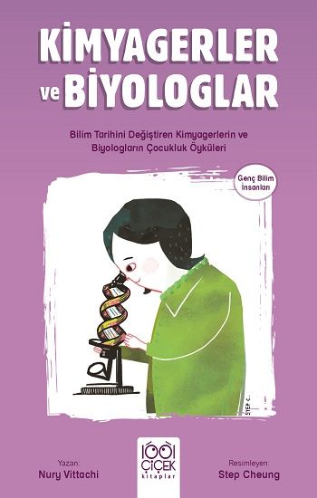Kimyagerler ve Biyologlar -  Genç Bilim İnsanları - 1001 Çiçek Kitaplar Kitap
