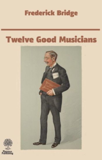 Twelve Good Musicians - Platanus Publishing Kitap