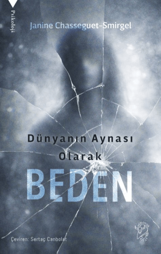 Dünyanın Aynası Olarak Beden - Minotor Kitap Kitap