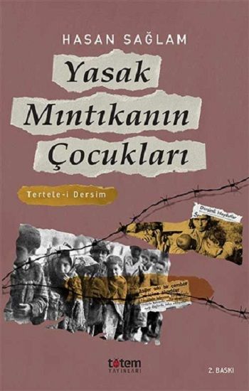 Yasak Mıntıkanın Çocukları - Totem Yayınları Kitap