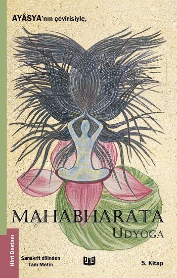 Mahabharata - Udyoga (5. Kitap) - Vaveyla Yayıncılık Kitap