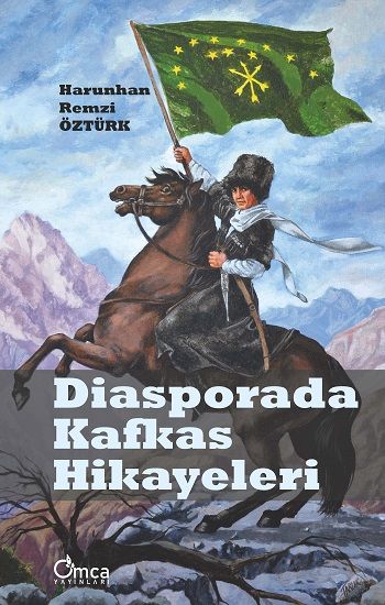 Diasporada Kafkas Hikayeleri - Omca Yayınları Kitap