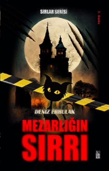 Sırlar Serisi 1-Mezarlığın Sırrı - X-Libris Kitap