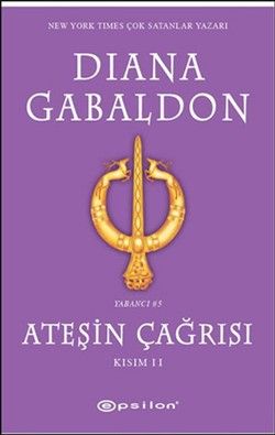 Ateşin Çağrısı - Kısım: 2 - Epsilon Yayınları Kitap
