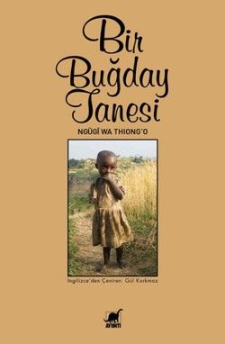 Bir Buğday Tanesi - Ayrıntı Yayınları Kitap